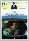 World Unseen (The)